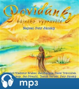 Povídánky bájného vypravěče, CD - Petr Jánský