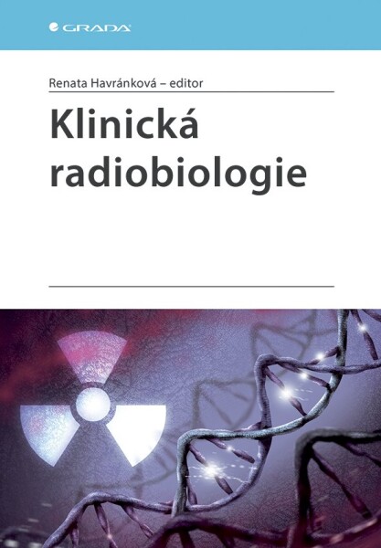 Klinická radiobiologie