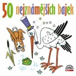 50 nejznámějších bajek - Lidová - audiokniha