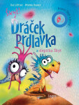 Dráček Prdlavka a slepička Škyt - Pozor! Škyt a prrrd... - Kai Lüftner