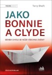 Jako Bonnie Clyde Terry Shaft