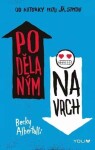 Podělaným navrch Becky Albertalli