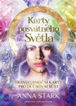 Karty posvátného Světla - Kniha a 36 karet (lesklé) - Anna Stark