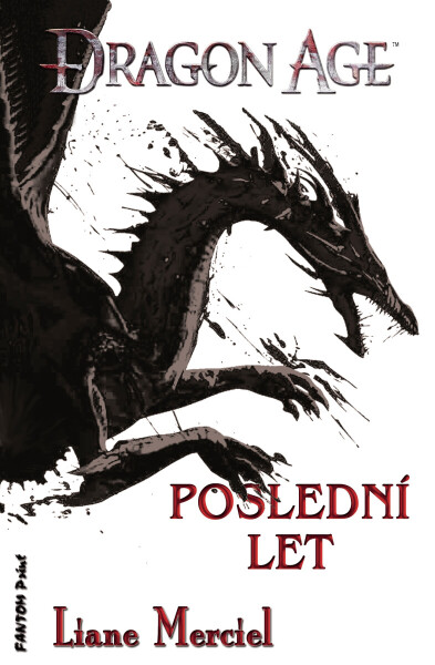 Poslední let - Liane Merciel