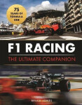 F1 Racing: The Ultimate Companion (75th Anniversary Edition) - Bruce Jones