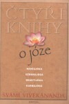 Čtyři knihy o józe - Svámí Vivékánanda