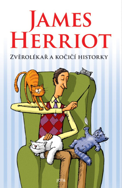Zvěrolékař a kočičí historky - James Herriot