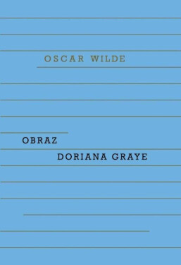 Obraz Doriana Graye Wilde Oscar