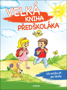 Velká kniha předškoláka