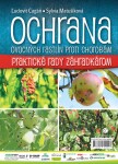 Ochrana ovocných rastlín proti chorobám - Ľudovít Cagáň