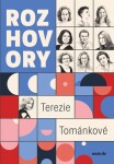 Rozhovory Terezie Tománkové Terezie Tománková