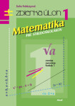 Matematika pre stredoškolákov Zbierka úloh