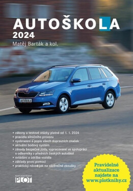 Autoškola 2024 - kolektiv autorů