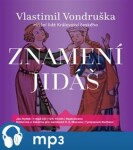 Znamení Jidáš Vlastimil Vondruška