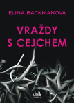 Vraždy s cejchem - Elina Backman