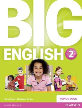 Big English 2 Pupil´s Book - Mario Herrera