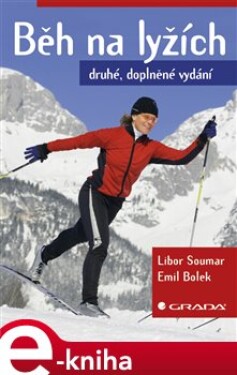 Běh na lyžích Emil Bolek, Libor Soumar