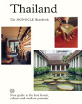 Thailand: The Monocle Handbook - Andrew Tuck