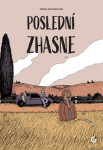 Poslední zhasne - Tobias Aeschbacher