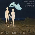 Pseudemokritos - LP - Mikoláš Chadima