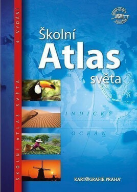 Školní atlas světa - kolektiv autorů