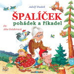 Špalíček pohádek a říkadel - autor neznámý