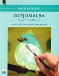 Naučte se malovat: Olejomalba
