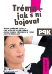 Tréma – jak s ní bojovat - Tomáš Novák