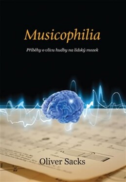 Musicophilia Oliver Sacks