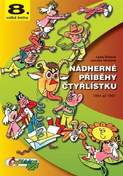 Nádherné příběhy Čtyřlístku z let 1987 až 1989