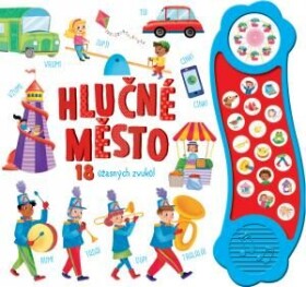 Hlučné město 18 úžasných zvuků Chiara Fiorentino