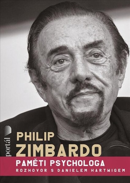 Philip Zimbardo Paměti psychologa Philip Zimbardo