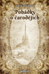 Pohádky o čarodějích - Ivana Nováková
