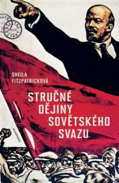 Stručné dějiny Sovětského svazu Sheila