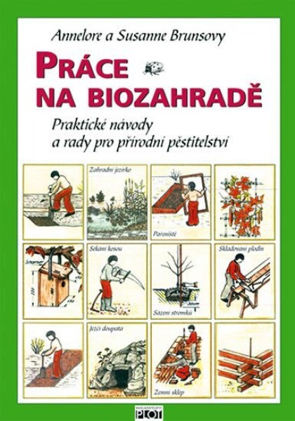 Práce na biozahradě