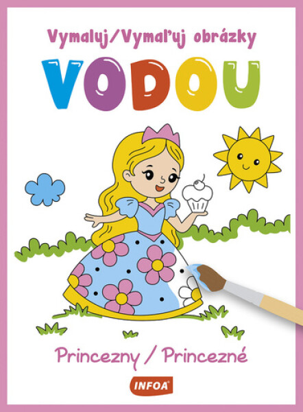 Vymaluj/Vymaľuj obrázky vodou Princezny/Princezné