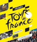 Příběh Tour de France, 3. vydání - Luke Edwardes-Evans