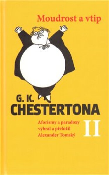 Moudrost vtip Chestertona II Alexander Tomský