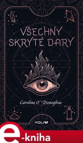 Všechny skryté dary Caroline O´Donoghue