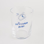 Bella Rose Sklenice na vodu Všechno bude / Kočka 340 ml, čirá barva, sklo