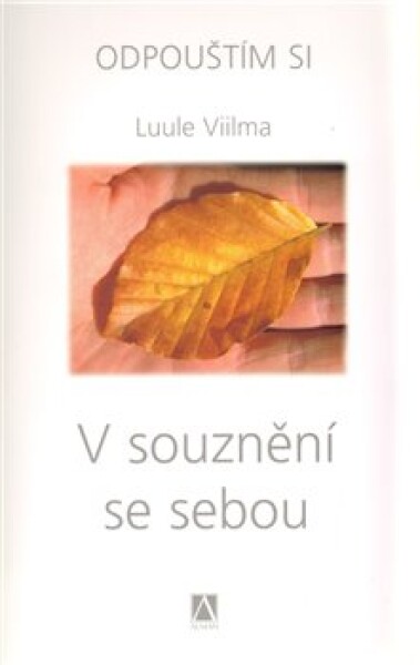 Souznění se sebou Luule Viilma