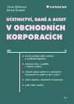 Účetnictví, daně audit obchodních korporacích Müllerová Libuše
