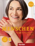 Menschen B1/1: KB - Braun-Podeschwa,Julia; Habersack,Charlotte; Pude,Ang