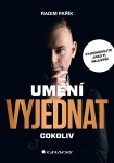 Umění vyjednat cokoliv Radim Pařík