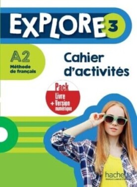 Explore 3 Pack Cahier d´activités - Himber, Celine