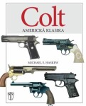 Colt: Americká klasika Michael Haskew