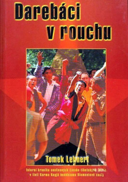 Darebáci rouchu Tomek Lehnert