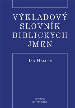 Výkladový slovník biblických jmen Heller