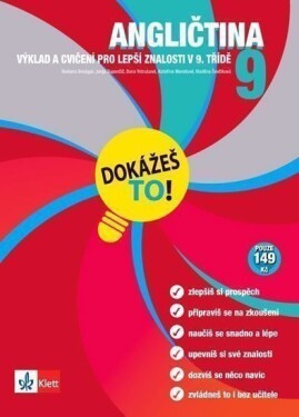 Angličtina 9 - Dokážeš to! - Výklad a cvičení pro lepší znalosti v 9. třídě - kolektiv autorů