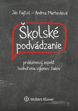 Školské podvádzanie - Ján Bajtoš